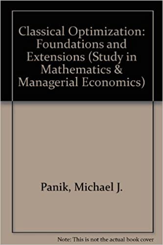 Classical Optimization: Foundations and Extensions BY Panik - Scanned Pdf with ocr
